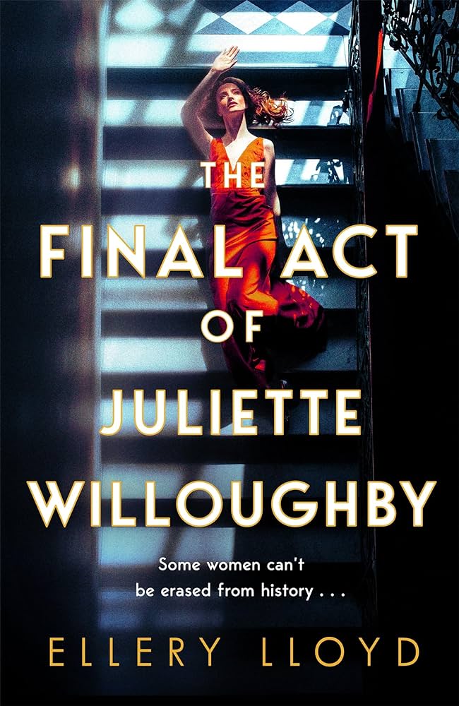 The Final Act of Juliette Willoughby