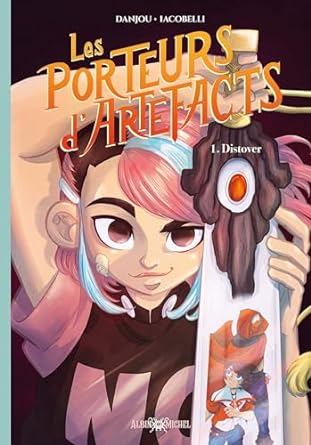 Les Porteurs d'artefacts, tome 1 book cover