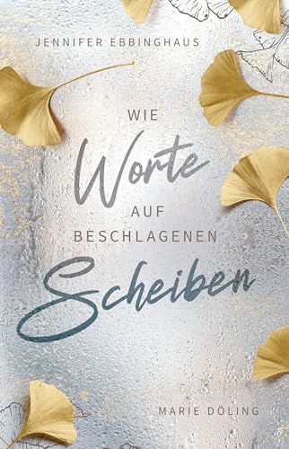 Wie Worte auf beschlagenen Scheiben book cover