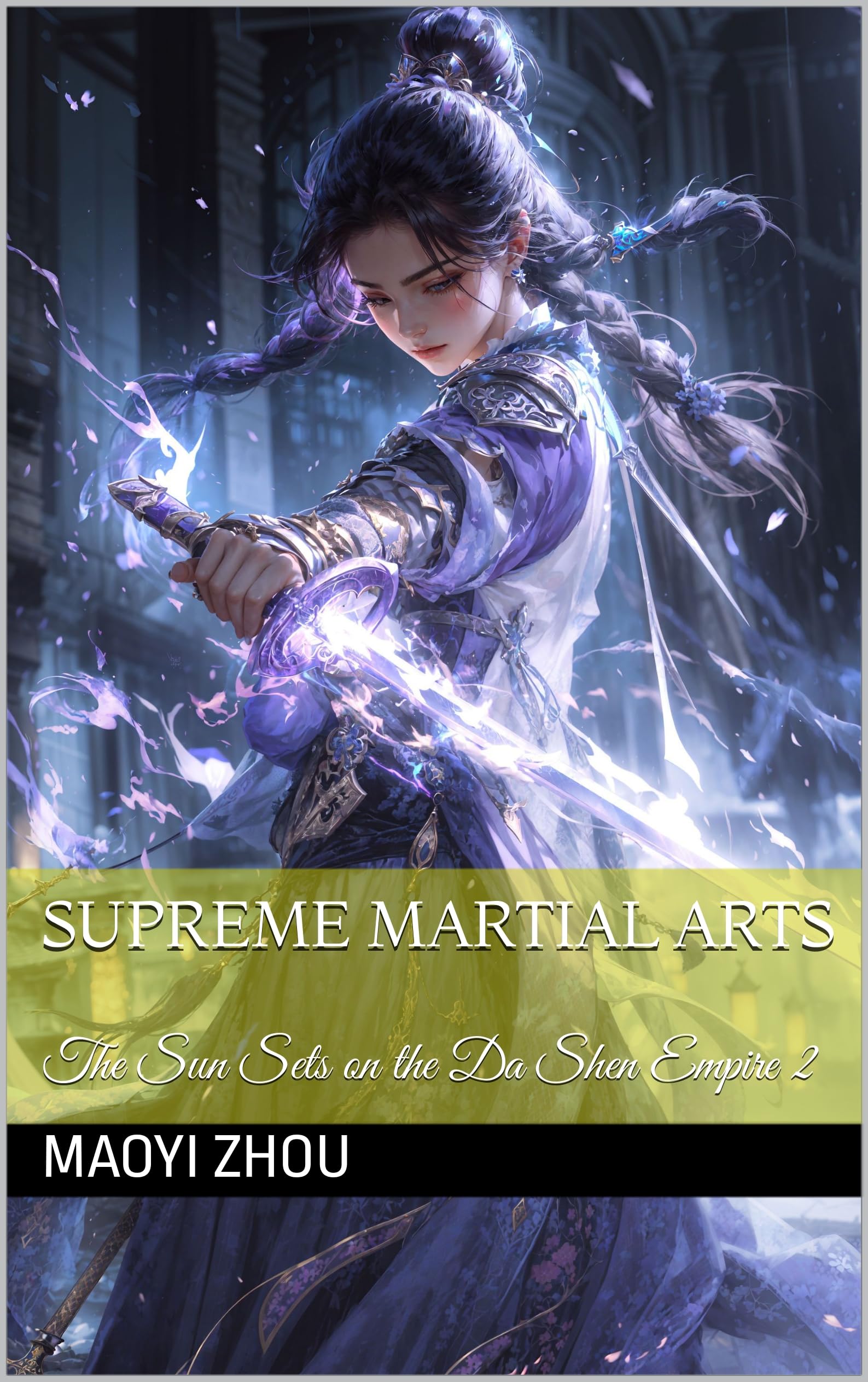 Supreme Martial Arts: The Sun Sets on the Da Shen Empire 2