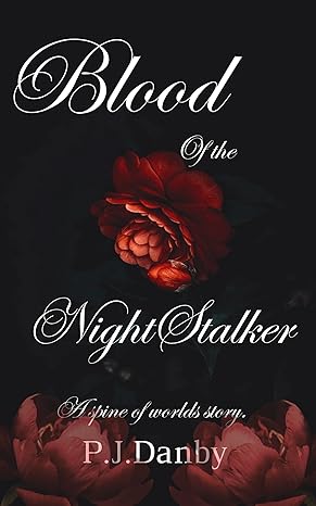 Blood of the NightStalker: A Spine of Worlds Story.