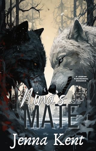 Nina's Mate: A Lesbian Paranormal Romance