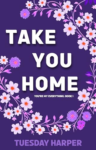 Take You Home