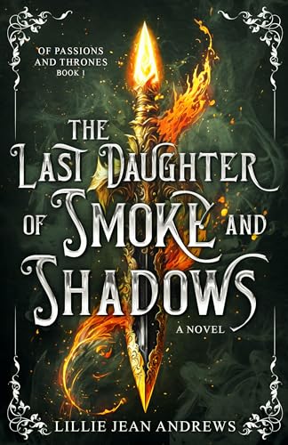 The Last Daughter of Smoke and Shadows