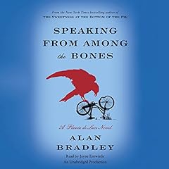 Speaking from Among the Bones (Flavia de Luce, #5)