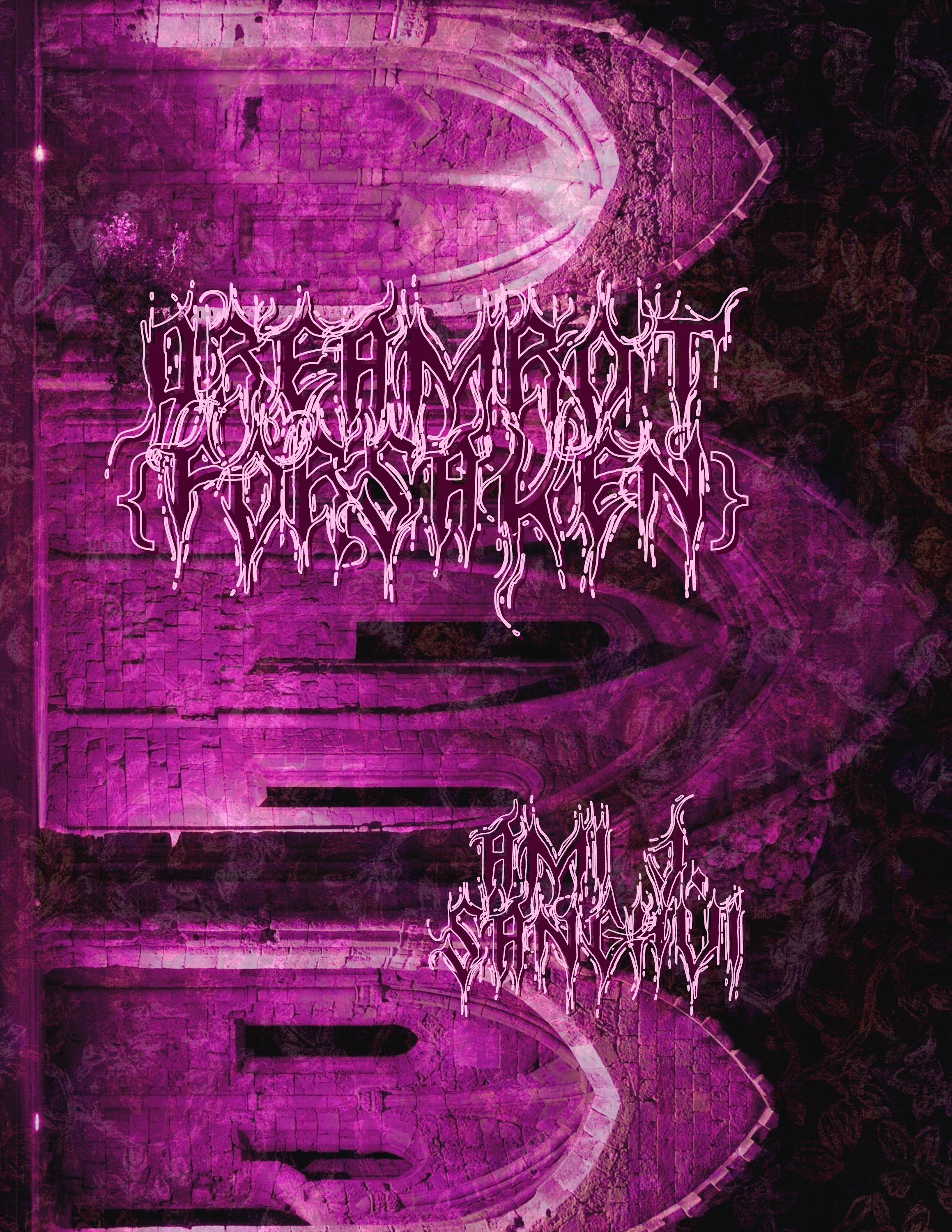 DreamRot {FORSAKEN}