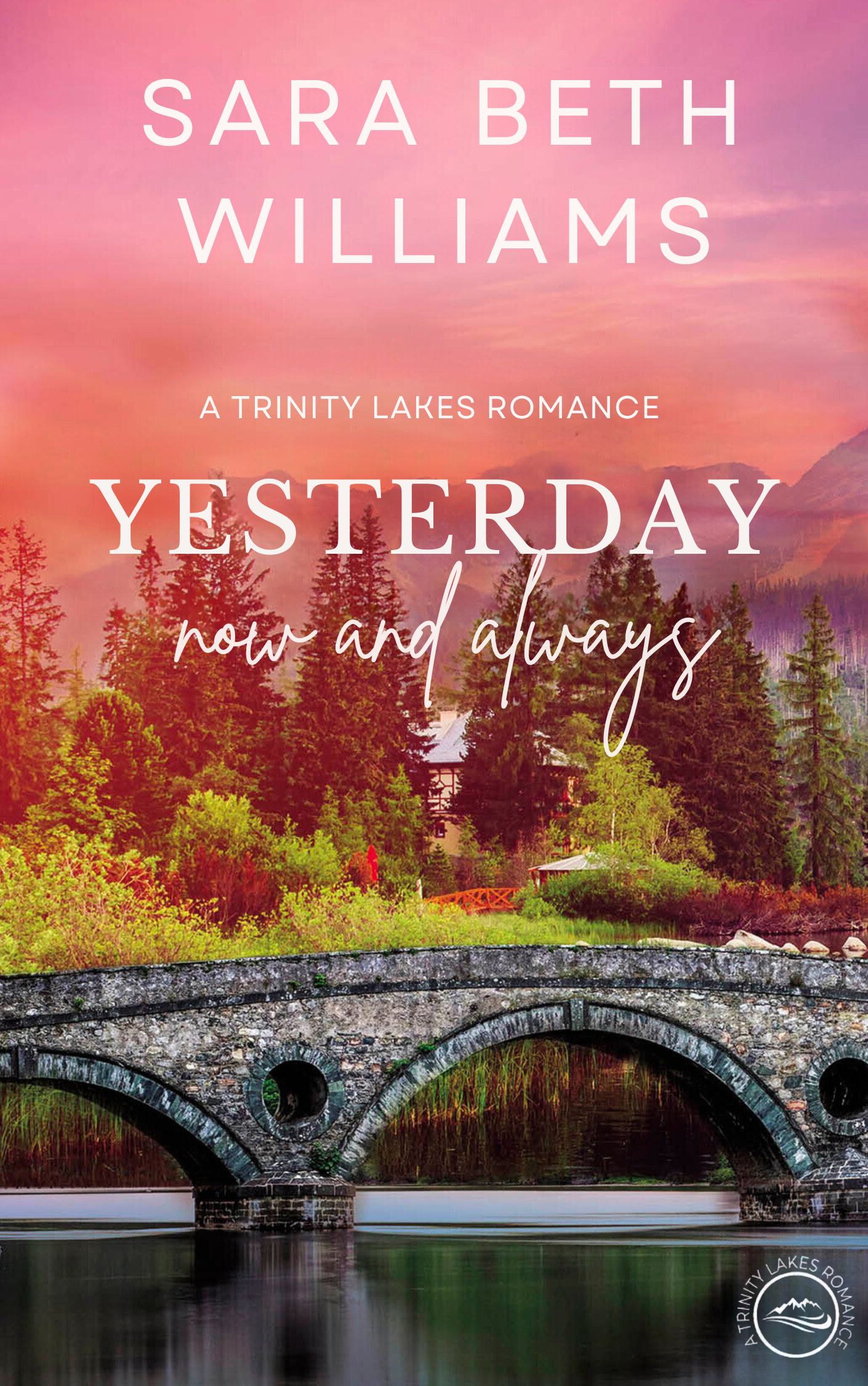 Yesterday Now And Always book cover