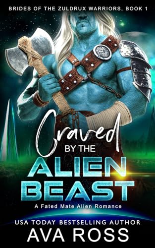 Craved by the Alien Beast: A Fated Mate Alien Romance by Ava Ross ...