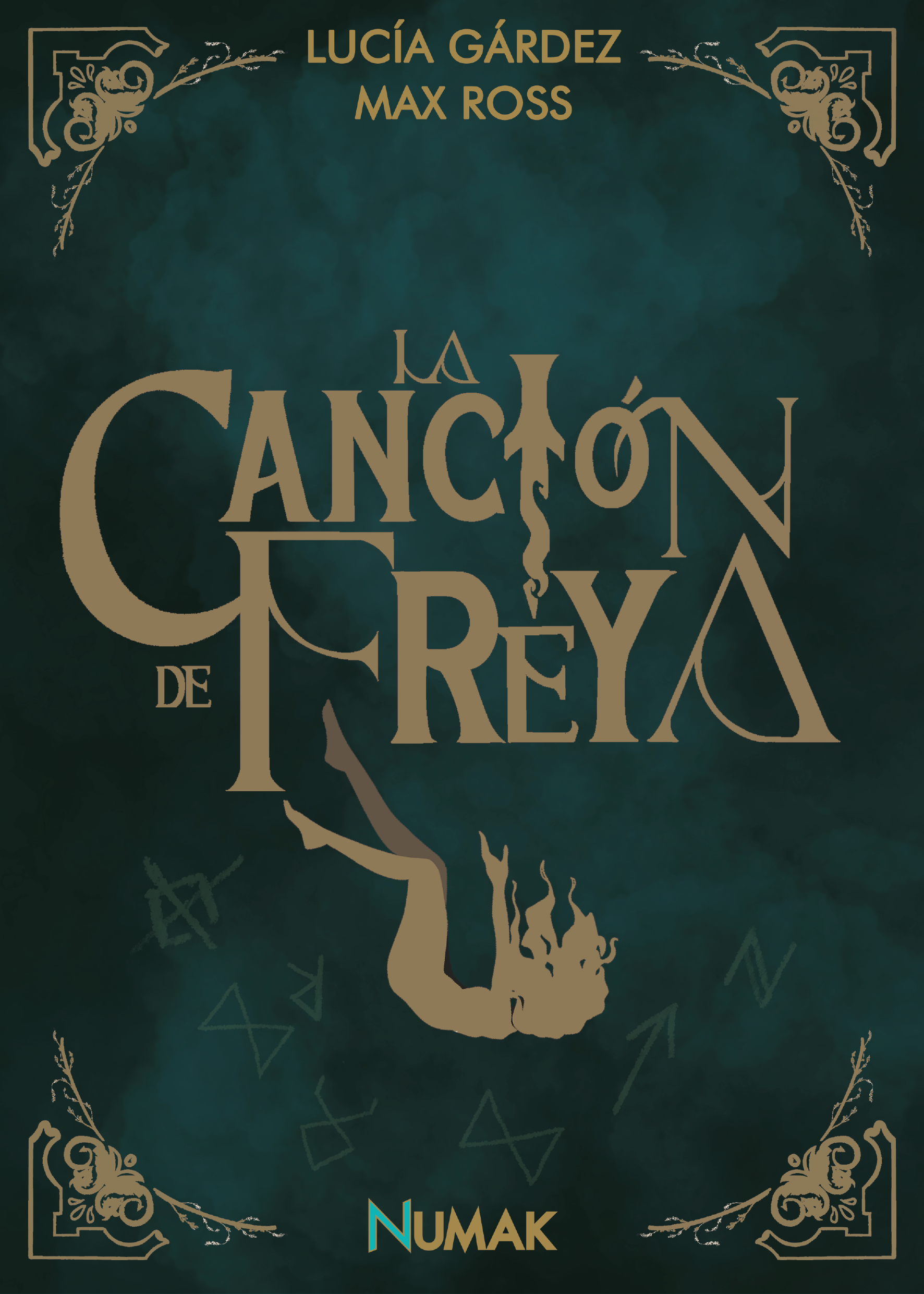 La Canción de Freya: Bilogía de la profecía olvidada I