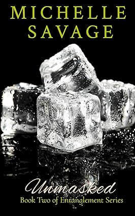 Unmasked : An Enemy to Lover Romance by Michelle Savage | Goodreads