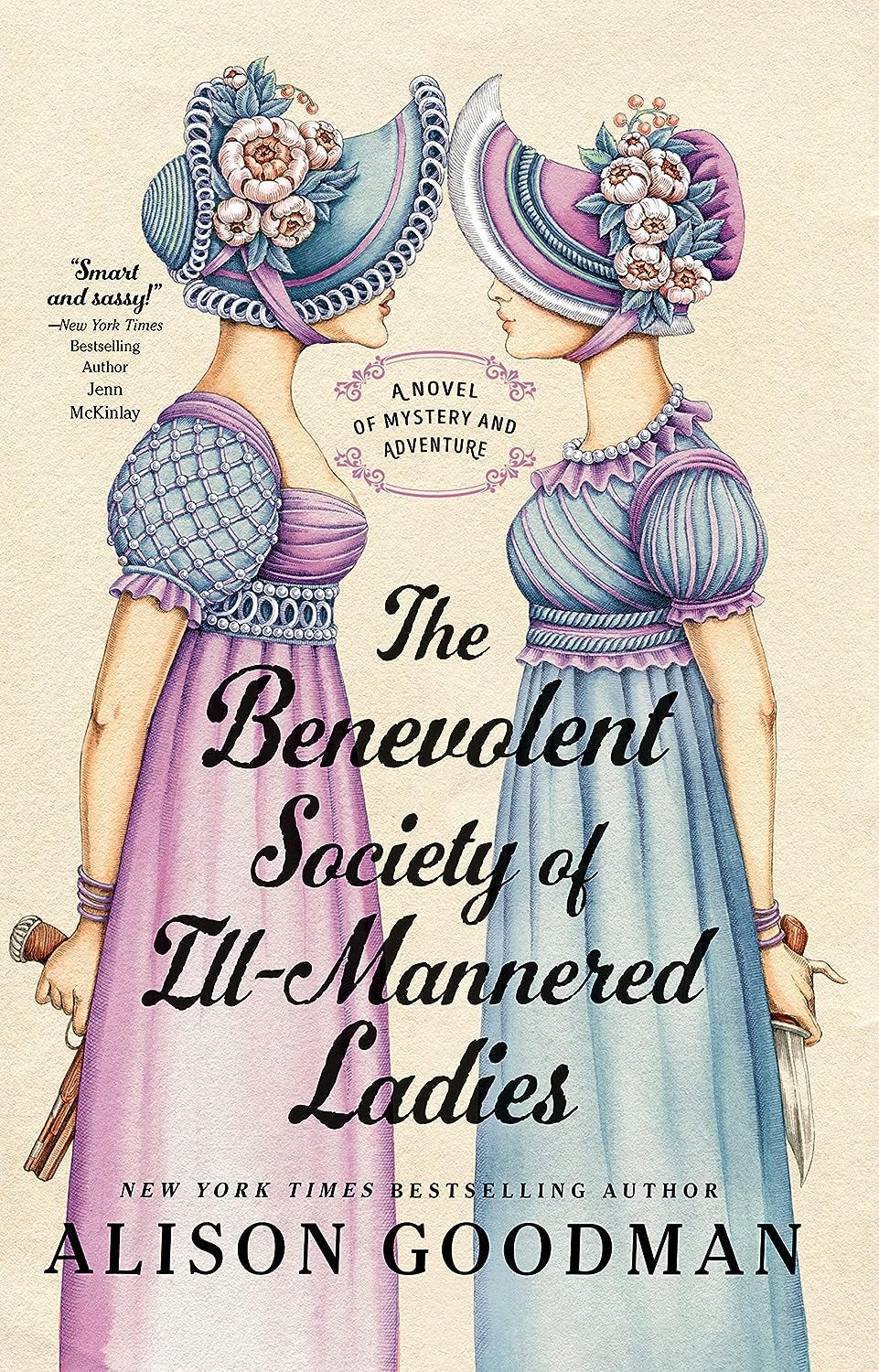 The Benevolent Society of Ill-Mannered Ladies (The Ill-Mannered Ladies, #1)