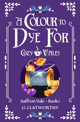 A Colour to Dye For