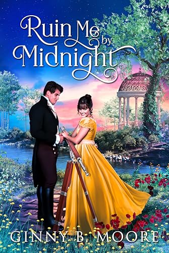 Ruin Me by Midnight (The Flower Sisters #3)