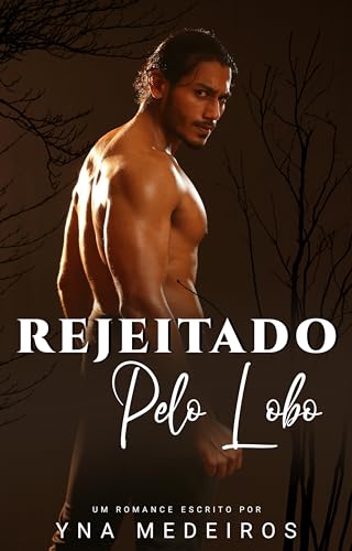 Rejeitado pelo lobo