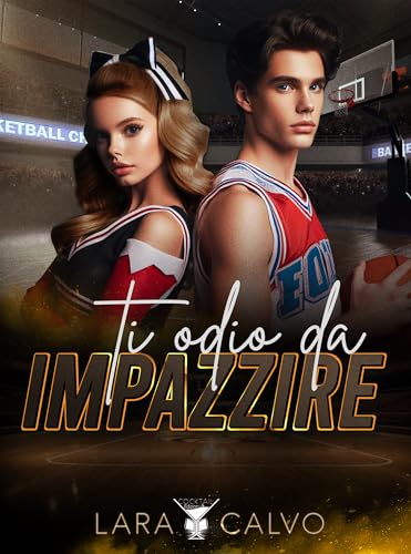 Ti odio da impazzire: (Cocktail Edizioni) (Collana Punch)