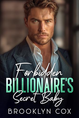 Forbidden Billionaire's Secret Baby
