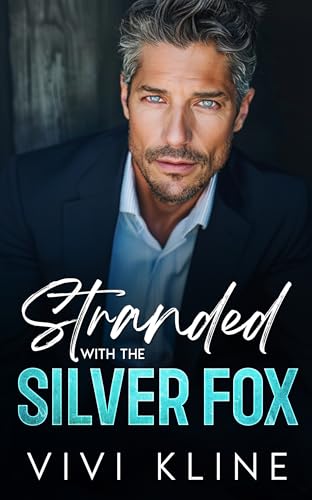 Stranded with the Silver Fox