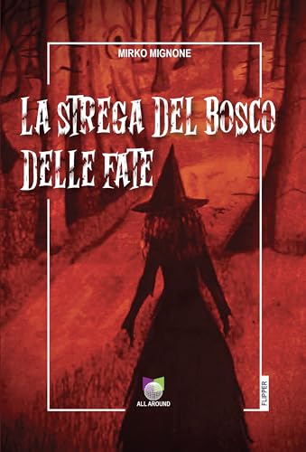 La strega del bosco delle fate