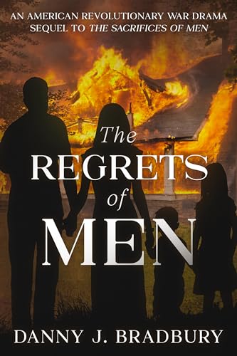 The Regrets of Men: Sequel to The Sacrifices of Men
