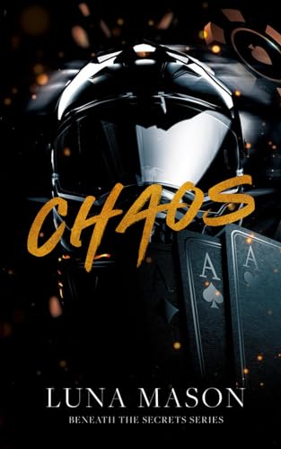 Chaos (Beneath the Secrets #1)