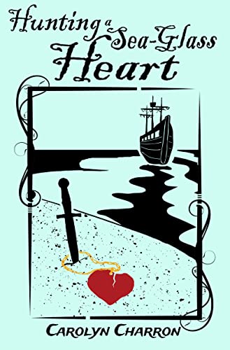Hunting a Sea-Glass Heart book cover