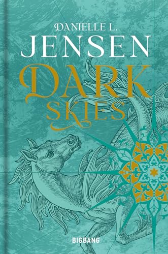 Dark Skies (Dark Shores, #2)