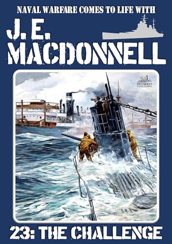 J E Macdonnell 23: The Challenge