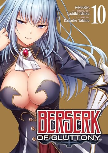 Berserk of Gluttony Manga, Vol. 10