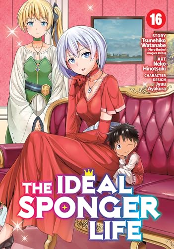 The Ideal Sponger Life Vol. 16