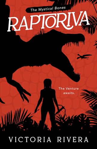 Raptoriva (The Mystical Bones #1)