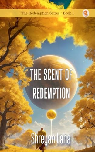 THE SCENT OF REDEMPTION