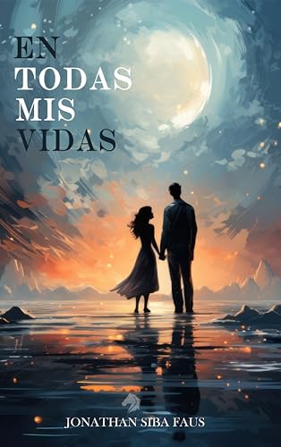 En todas mis vidas