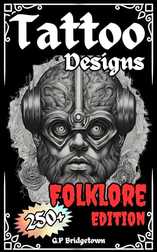 Tattoo Designs: Folklore Edition 250+ Original Werewolves, Mermaids ...
