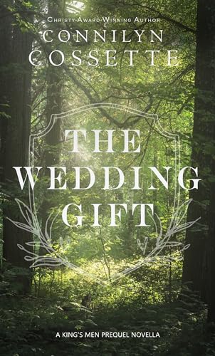 The Wedding Gift: A King's Men Prequel Novella
