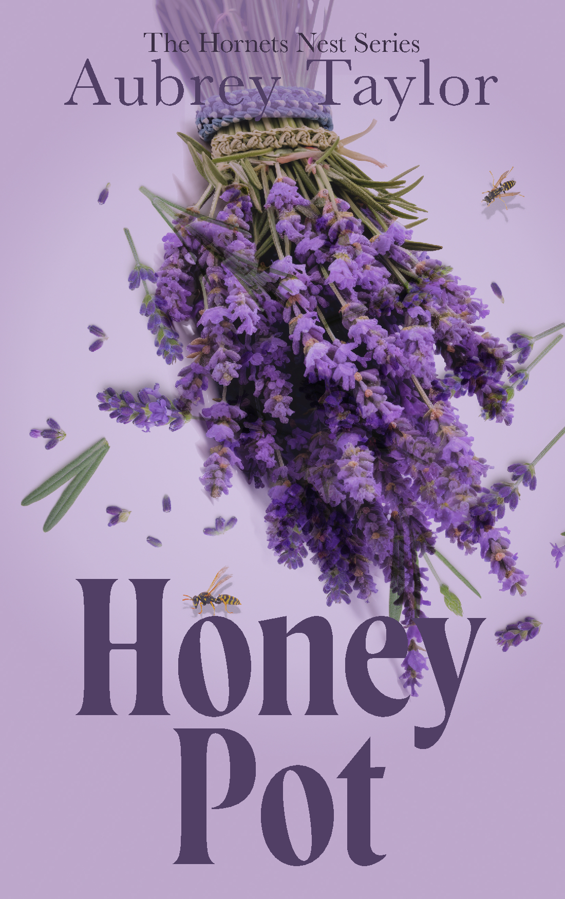 Honey Pot (The Hornets Nest, #2)