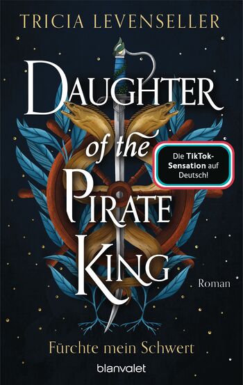 Daughter of the Pirate King: Fürchte mein Schwert (Pirate-Queen-Saga, #1)