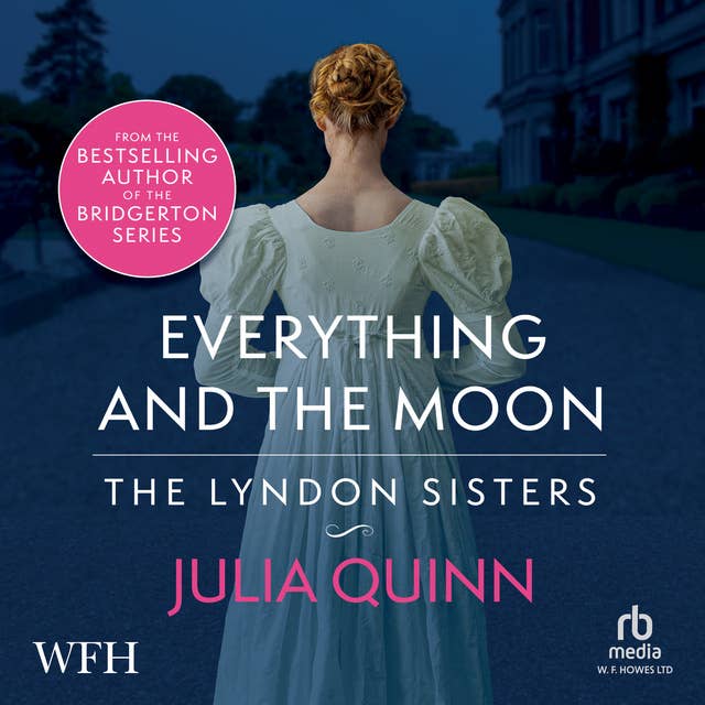 Everything and the Moon (The Lyndon Sisters, #1)