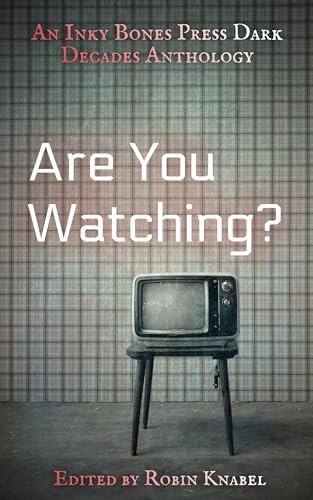 Are You Watching?