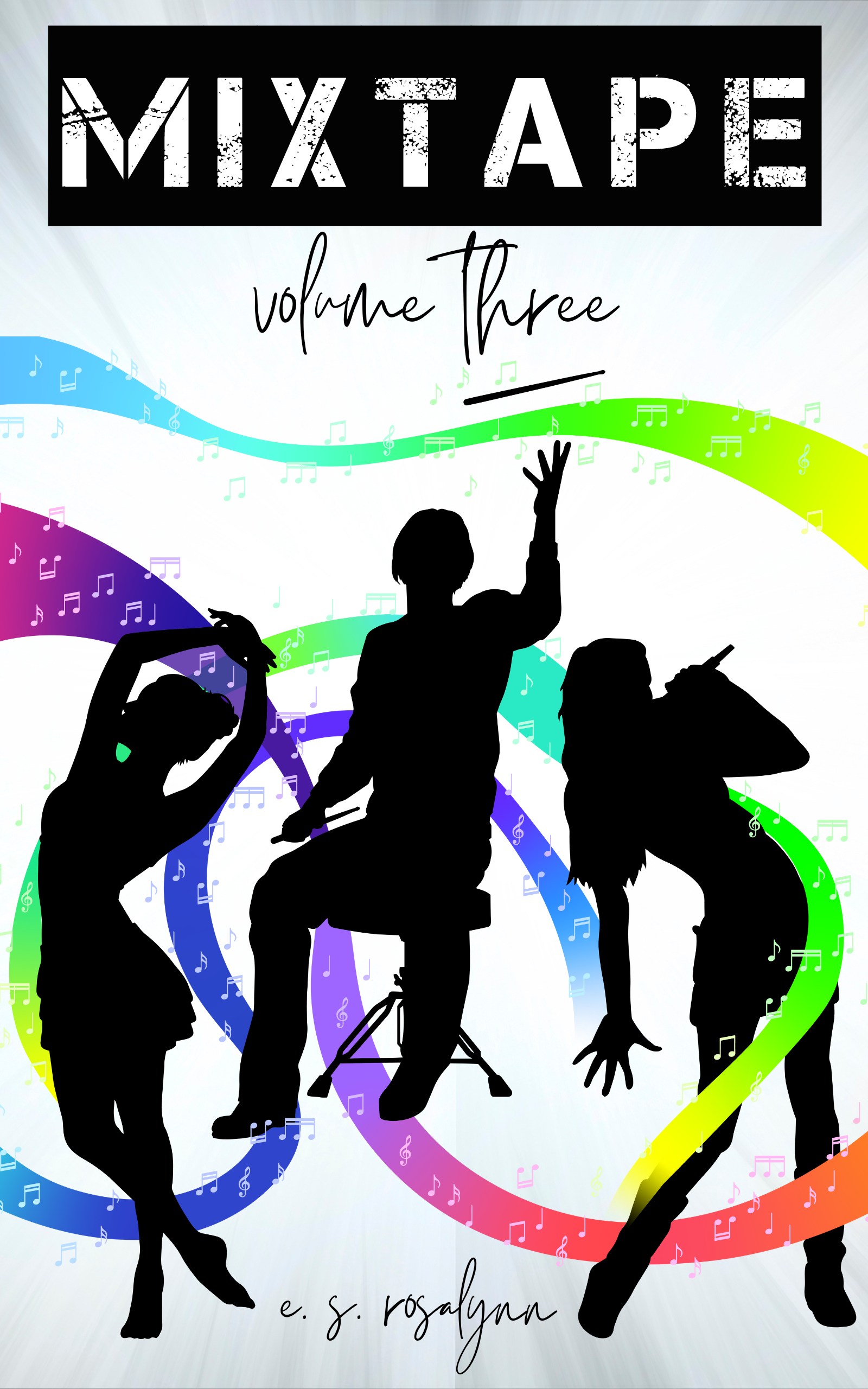 MIXTAPE: Volume Three