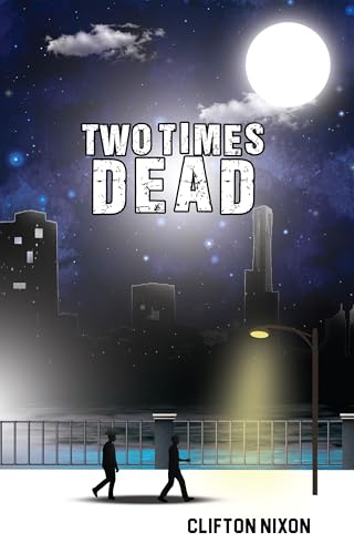Two Times Dead