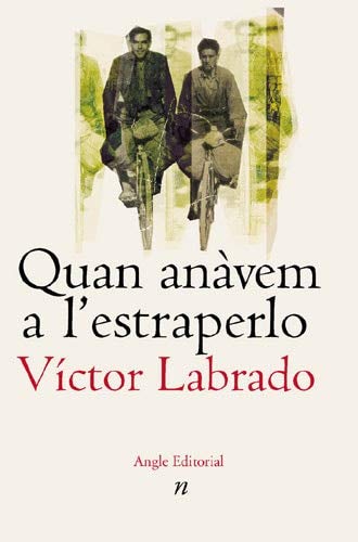 Quan anàvem a l'estraperlo