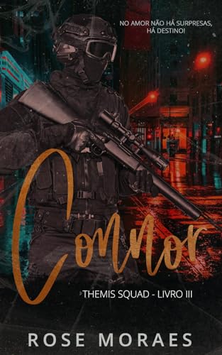 Connor: Themis Squad - livro 3