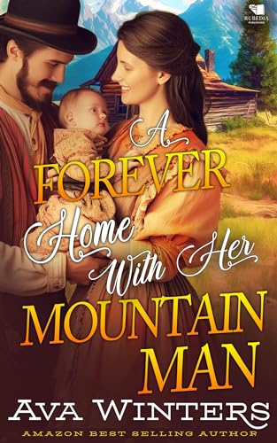 A Forever Home With Her Mountain Man