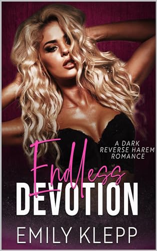 Endless Devotion