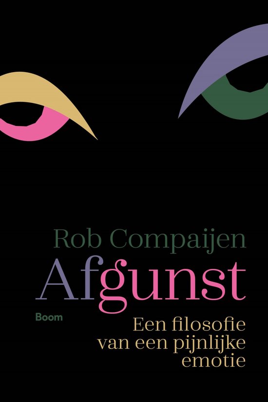 Afgunst: Een filosofie van een pijnlijke emotie