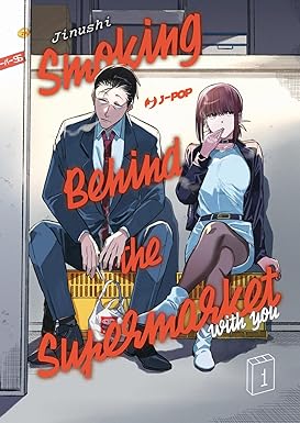 Smoking Behind the Supermarket with You, Vol. 1