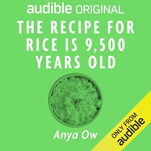 The Recipe for Rice Is 9,500 Years Old