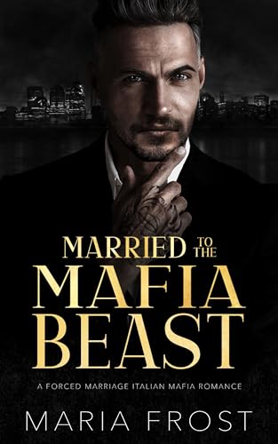Married to the Mafia Beast