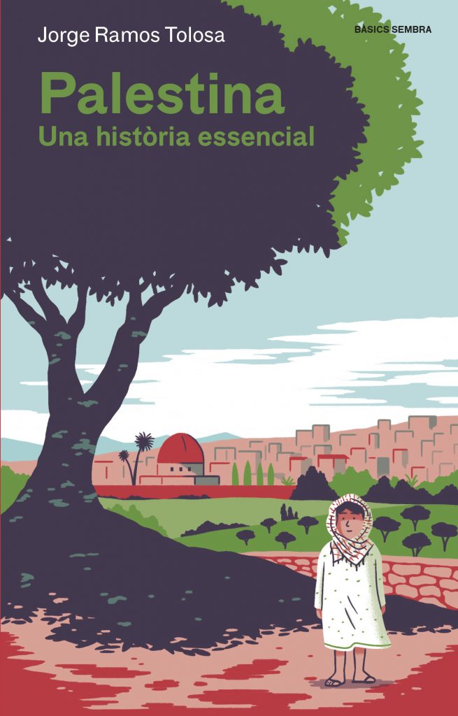 Palestina. Una història essencial