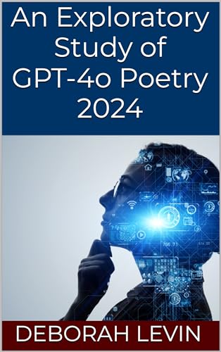 An Exploratory Study of GPT-4o Poetry 2024